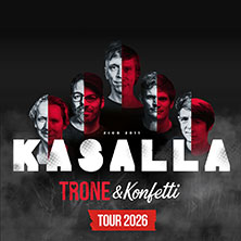 Kasalla - Trone & Konfetti Tour 2026 09.05.2026 Jovel
