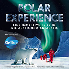 POLAR EXPERIENCE - Die immersive Ausstellung 21.05.2026 OBEX | Oberhausen Expo