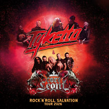 Tyketto & Coreleoni - Rock'n'Roll Salvation Tour 2026 05.10.2026 Zeche Bochum