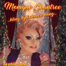 Monique Chantree - kling Glöckchen kling - Die schrill-freche Travestie-Show 29.11.2025 KAUE Gelsenkirchen