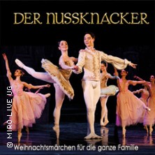 Der Nussknacker - Zauberhaftes Weihnachtsballett für Jung und Alt 22.12.2026 Stadthalle Mülheim