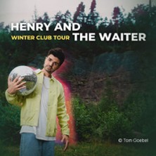Henry And The Waiter - Winter Club Tour 03.11.2025 Die Pumpe