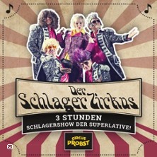Schlagerzirkus | Circus Probst