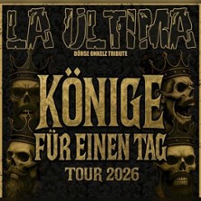 La Ultima - Böhse Onkelz Tribute Band 07.11.2026 Schwarzkaue Eventlocation