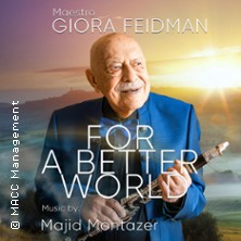 Giora Feidman - For a Better World: Giora Feidman Duo 07.05.2026 Stadttheater Idar-Oberstein