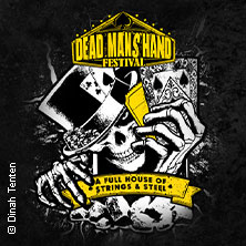 Dead Man's Hand Festival - A Full House of Strings & Steel 07.12.2025 Zeche Bochum