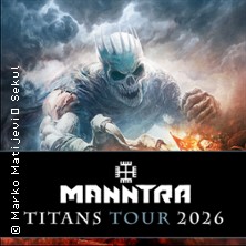Manntra - Titans Tour 2026 - plus Special Guest 20.02.2026 Kulttempel