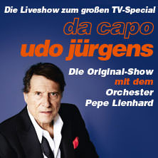 Da Capo Udo Jürgens - Die Original-Show 2025 mit dem Orchester Pepe Lienhard 28.01.2026 Grugahalle