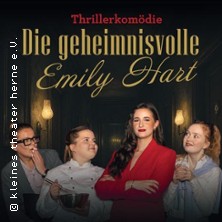 Die geheimnisvolle Emily Hart 22.03.2026 kleines theater herne e.V.