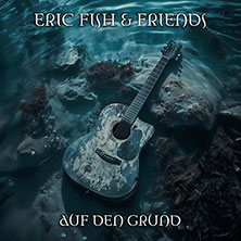 Eric Fish & Friends