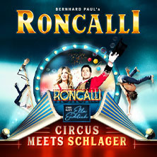Circus-Theater Roncalli: Circus meets Schlager 17.09.2026 Metronom Theater