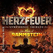 Rammstein Symphonic Tribute - Herzfeuer 20.10.2026 Westfalenhalle