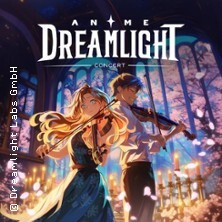 Anime Dreamlight Concert Essen Essen