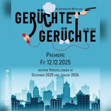 Gerüchte Gerüchte - Kulturzentrum Lichtburg
