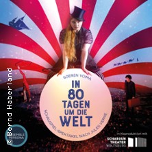 In 80 Tagen um die Welt 25.03.2026 Mathias-Jakobs-Stadthalle