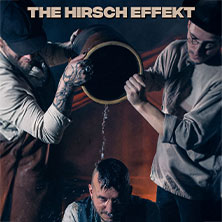 The Hirsch Effekt 28.02.2026 ROXY Ulm