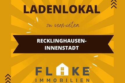 Ladenlokal in der Fußgängerzone von Recklinghausen!