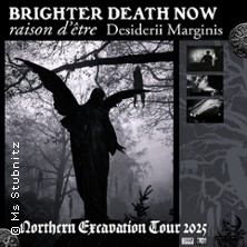 Brighter Death Now + Raison d'être + Desiderii Marginis