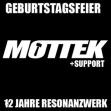 12 Jahre Resonanzwerk! Mottek + Support