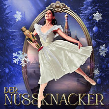Der Nussknacker - Grand Classic Ballet - Die traditionelle Wintertournee 10.12.2025 RuhrCongress Bochum