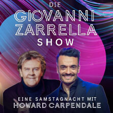 Generalpr.: Die Giovanni Zarrella Show - Eine Samstagnacht mit Howard Carpendale Dortmund