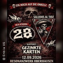 28 Onkelz Cover / Saludos Al Tioz 12.09.2026 ResonanzWerk Oberhausen