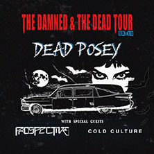 Dead Posey - The Damned & The Dead Tour