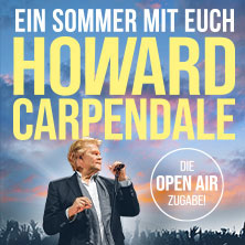 Howard Carpendale – EIN SOMMER MIT EUCH – 2026 27.08.2026 Amphitheater Gelsenkirchen