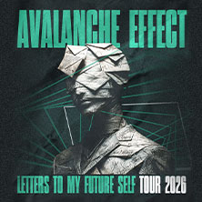 Avalanche Effect - LETTERS TO MY FUTURE SELF TOUR 2026 07.11.2026 Matrix